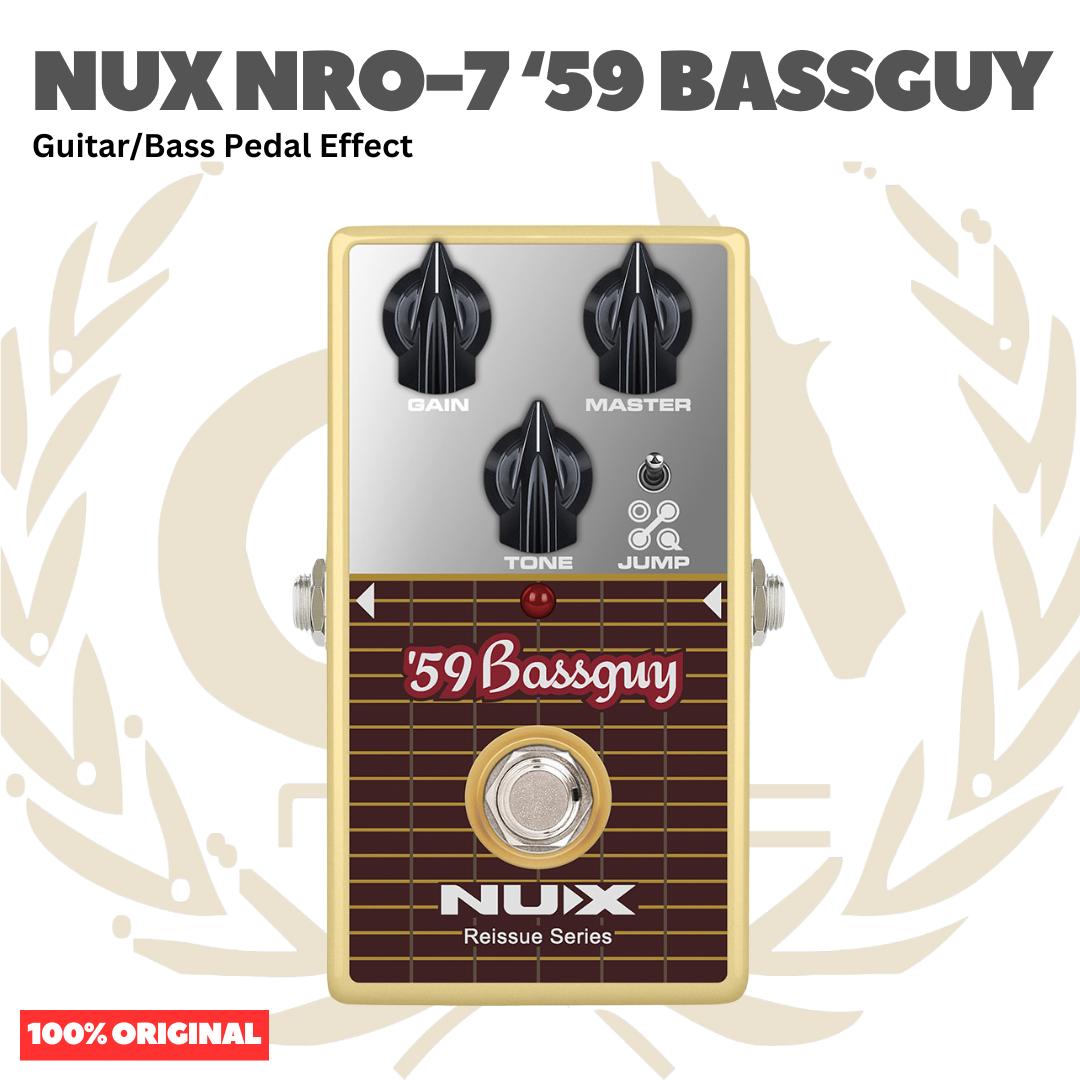 NUX NRO-7 '59 Bassguy Guitar Bass Pedal Effect - Efek Pedal Gitar Bass Original Asli