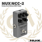 Nux NCC-2 Komp Core Deluxe MK II Compressor Pedal - Efek Pedal Gitar Bass NCC2