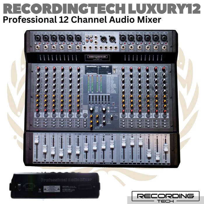 RECORDING TECH LUXURY 12 | Luxury12 Professional Channel Audio Mixer