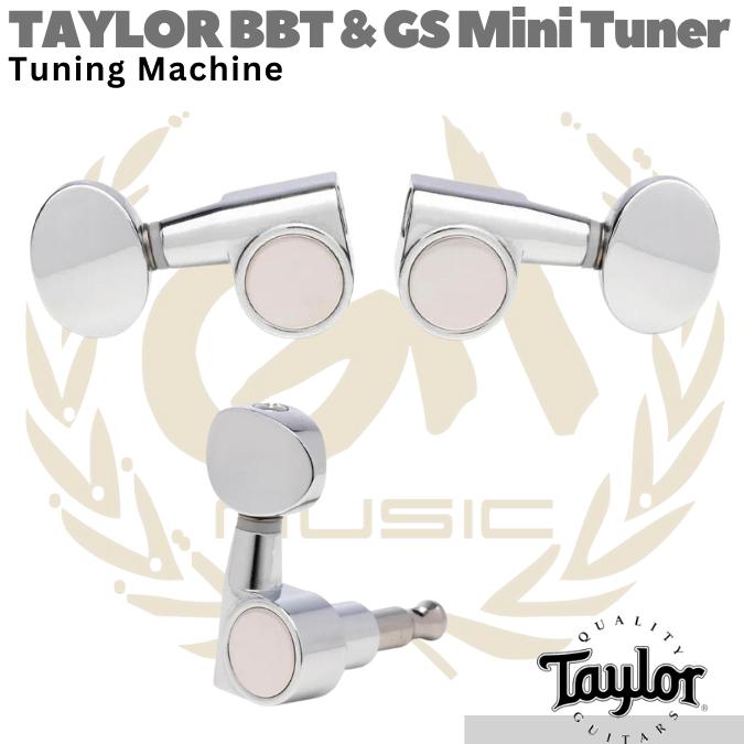 TAYLOR BBT & GS Mini Tuner | Tuning Machine Dreyer Dryer Gitar