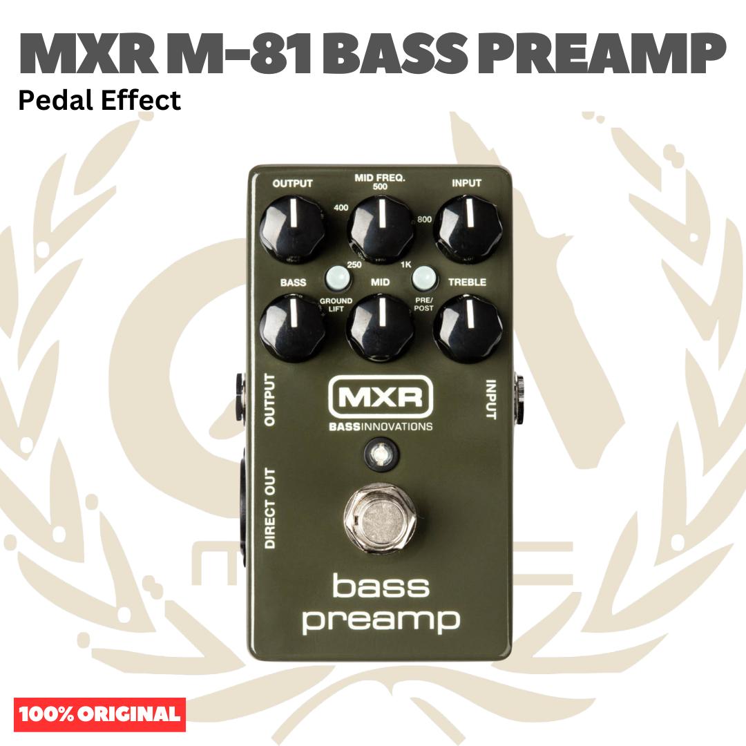 MXR M-81 Bass Preamp Bass Effect Pedal - Pedal Efek Bass Gitar M81 Original Asli
