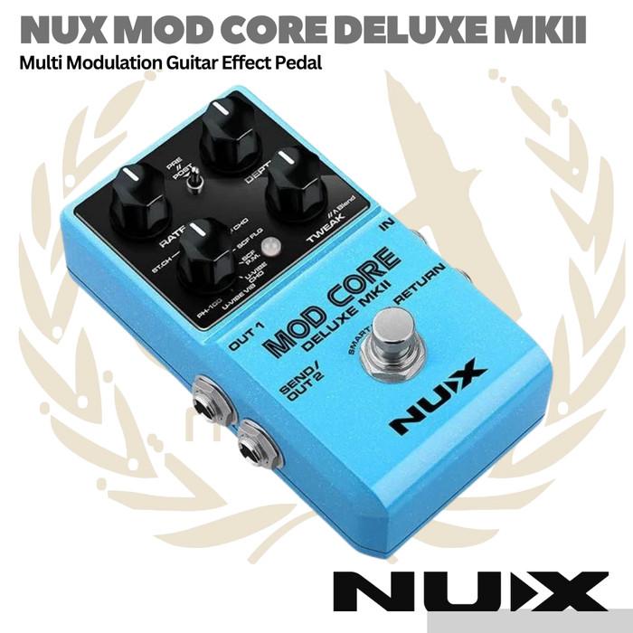 NUX Mod Core Deluxe MKII Modulation Guitar Pedal Effect - Efek Gitar