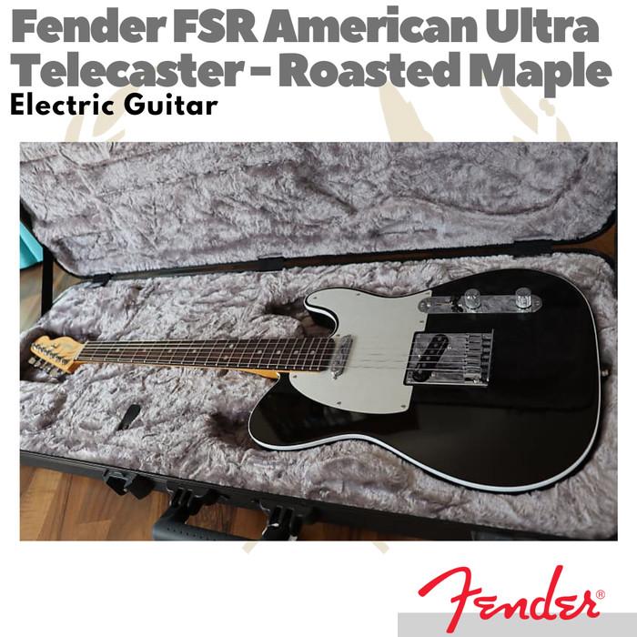 FENDER TELECASTER FSR American Ultra Electric Guitar, Roasted Maple FB