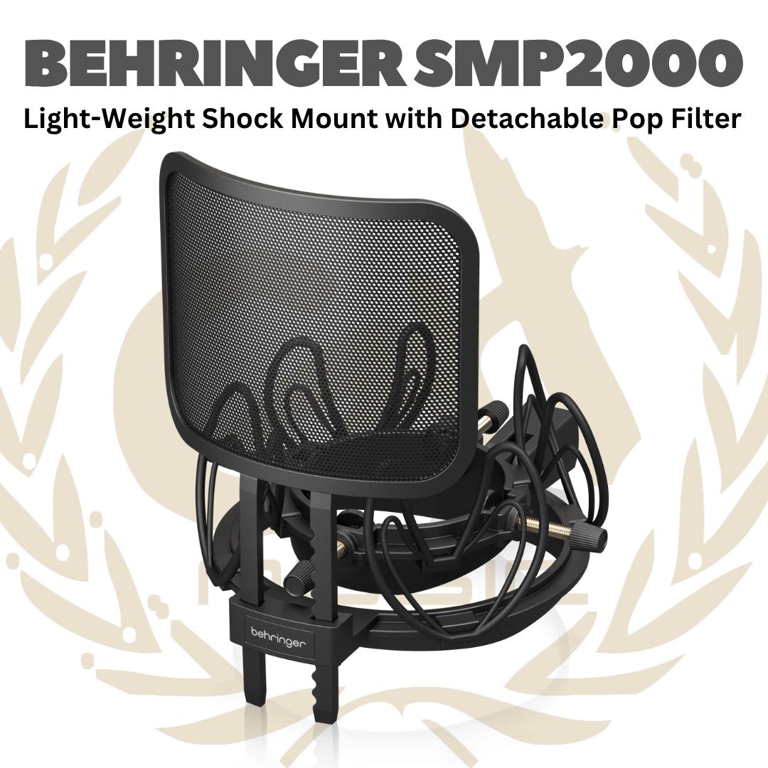 Behringer SMP2000 Light-Weight Shock Mount with Detachable Pop Filter - SMP-2000 ShockMount PopFilter untuk Mic Recording SMP 2000