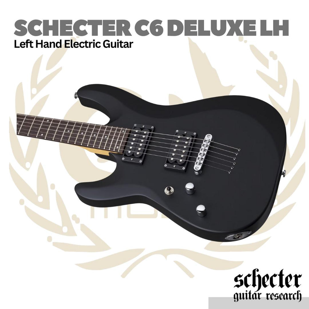 Schecter C6 Deluxe LH Left Handed Electric Guitar | Gitar Elektrik Kidal C-6 Original