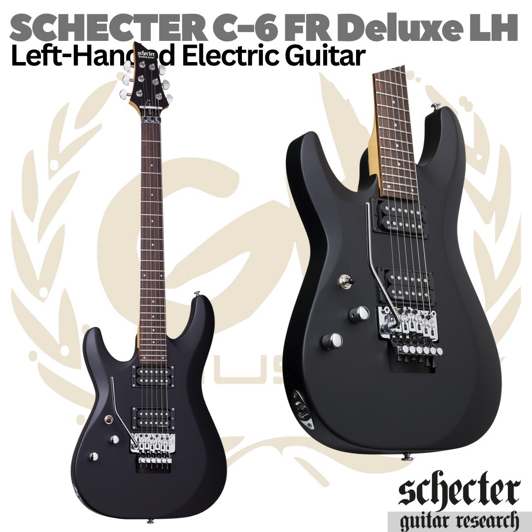 SCHECTER DIAMOND C6 FR Deluxe Left Hand Electric Guitar - Gitar Listril Kidal