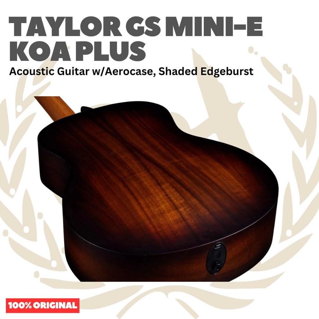 Taylor GS Mini-e Koa Plus Acoustic Guitar w/Aerocase, Shaded Edgeburst - Gitar Akustik Elektrik Original Asli