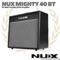 Nux Mighty 40BT MKI & MKII 40W Modeling Guitar Amplifier - Ampli Gitar