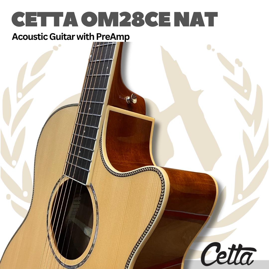 Cetta OM28CE Acoustic Guitar with Pre-Amp - Gitar Akustik Elektrik Cetta OM28CE dengan PreAmp