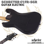 Schecter C1 FR SGR Electric Guitar | Gitar Listrik Up Down Tremolo