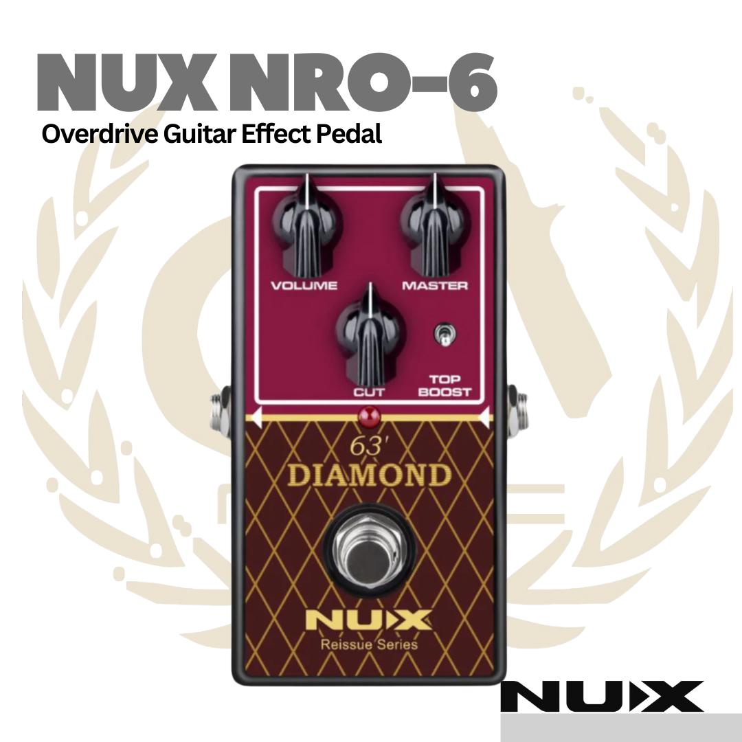 NUX NRO-6 63 Diamond Overdrive Effect Pedal - Efek GitarW