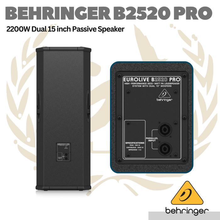 Behringer B2520 PRO 2200W Dual 15 inch Passive Speaker - Spiker Pasif