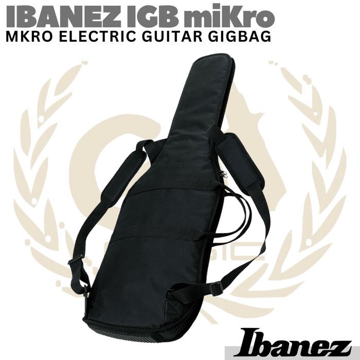 IBANEZ IGB MIKRO miKro Electric Guitar Gig Bag | Tas Gitar Mini