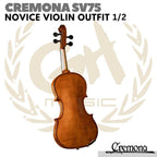 CREMONA SV75 NOVICE VIOLIN OUTFIT 1/2 Size | Biola SV 75