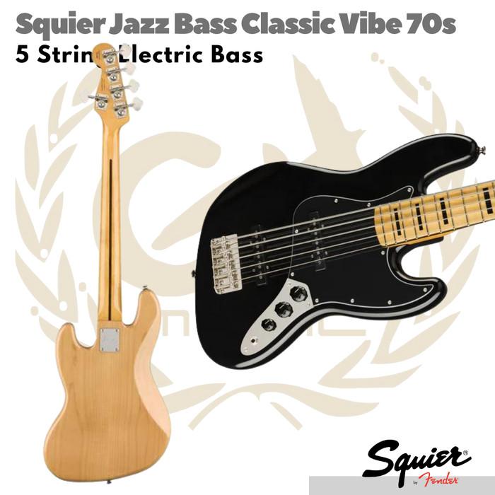 Squier Jazz Bass V Classic Vibe 70s 5 strings | listrik elektrik senar