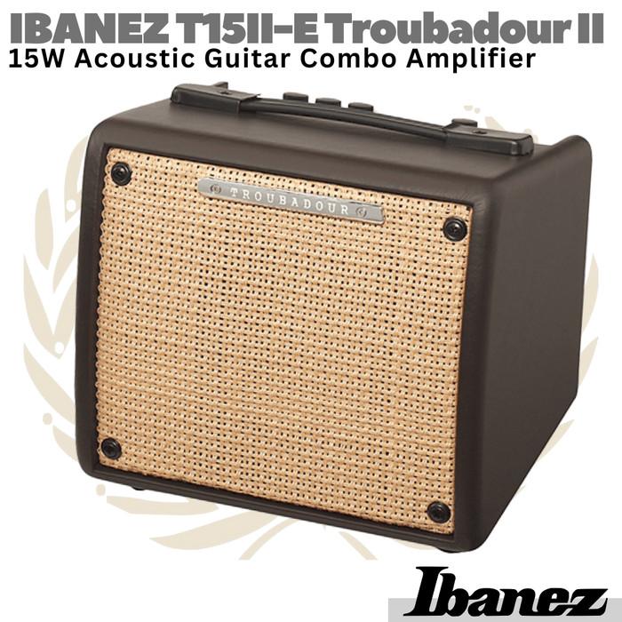 IBANEZ T15II-E Troubadour II 15W Acoustic Guitar Amplifier | Akustik
