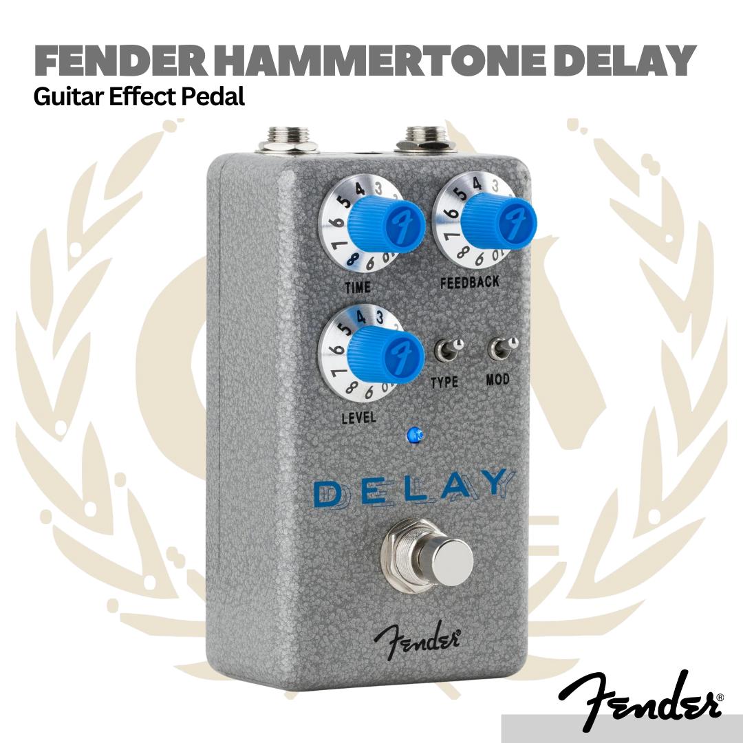 Fender Hammertone Delay Guitar Effects Pedal - Efek Gitar