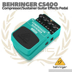Behringer CS400 Compressor / Sustainer Pedal Effect - Efek Gitar