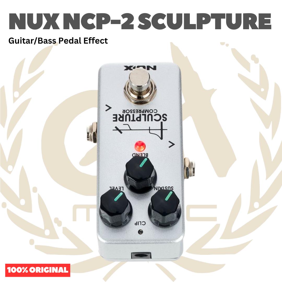 NUX NCP-2 Sculpture Compressor Guitar Bass Pedal Effect - Efek Pedal Gitar Bass Original Asli