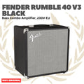 Fender Rumble 40 V3 Bass Amplifier | Ampli Bass 40 Watt Original