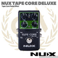NUX Tape Core Deluxe Echo Guitar Effect Pedal - Efek Gitar