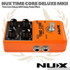 NUX Time Core Deluxe MKII Delay Guitar Effect Pedal - Efek Gitar