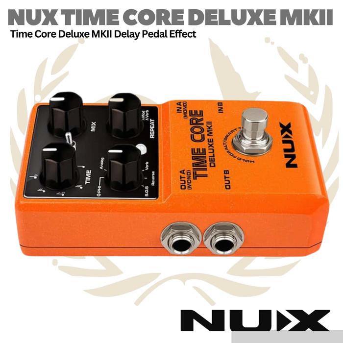 NUX Time Core Deluxe MKII Delay Guitar Effect Pedal - Efek Gitar